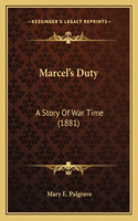 Marcel's Duty