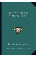 Lo Statuto E Il Senato (1886)
