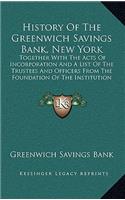 History Of The Greenwich Savings Bank, New York