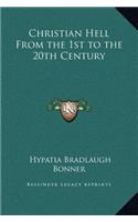 Christian Hell From the 1st to the 20th Century