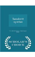 Sanskrit Syntax - Scholar's Choice Edition