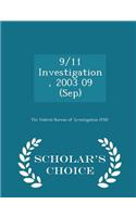 9/11 Investigation, 2003 09 (Sep) - Scholar's Choice Edition