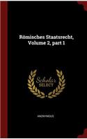 Römisches Staatsrecht, Volume 2, Part 1