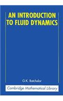 An Introduction to Fluid Dynamics