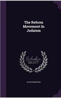 The Reform Movement in Judaism