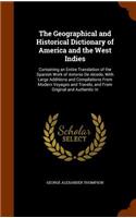 The Geographical and Historical Dictionary of America and the West Indies