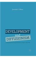 Development and Diffusionism: Looking Beyond Neopatrimonialism in Nigeria, 1962-1985