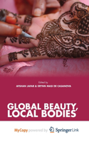 Global Beauty, Local Bodies