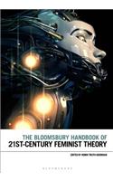 Bloomsbury Handbook of 21st-Century Feminist Theory