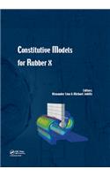 Constitutive Models for Rubber X