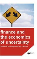 Finance and the Economics of Uncertainty