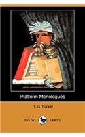 Platform Monologues (Dodo Press)