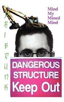 Mind My Mined Mind: (English)