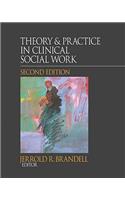 Theory & Practice in Clinical Social Work