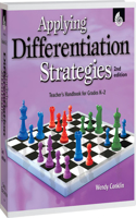 Applying Differentiation Strategies: Teacher's Handbook for Grades K-2: Teacher's Handbook for Grades K-2
