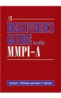 Beginner's Guide to the MMPI-A