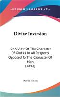 Divine Inversion