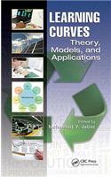 Learning Curves: Theory, Models, and Applications(Systems Innovation Book Series)