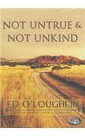 Not Untrue & Not Unkind