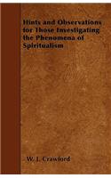 Hints and Observations for Those Investigating the Phenomena of Spiritualism