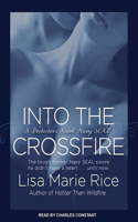 Into the Crossfire