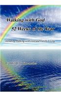 Walking with God 52 Weeks of the Year