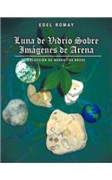 Luna de Vidrio Sobre Imagenes de Arena