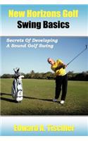 New Horizons Golf Swing Basics