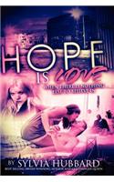 Hope Is Love