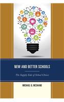 New and Better Schools