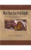 Mud Run Survival Guide: Prep for your first obstacle race like a pro!