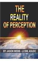 Reality of Perception