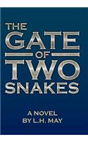 Gate of Two Snakes