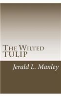 The Wilted TULIP