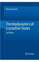 Thermodynamics of Crystalline States