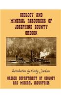 Geology and Mineral Resources of Josephine County Oregon