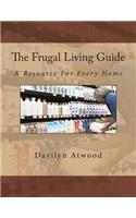 The Frugal Living Guide