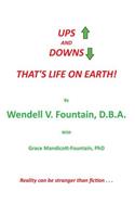 UPS and DOWNS
