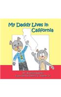 My Daddy Lives in California