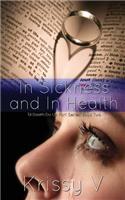 In Sickness and In Health