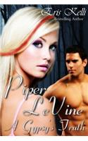Piper LeVine, A Gypsy's Truth: (1 Piper Levine)