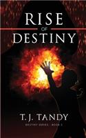 Rise of Destiny