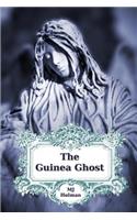The Guinea Ghost