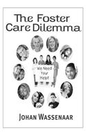 Foster Care Dilemma