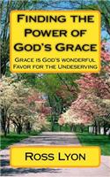 Finding the Power of God's Grace