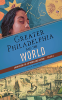 Greater Philadelphia and the World