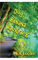 Dog Banana Backpack