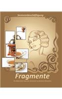 Fragmente