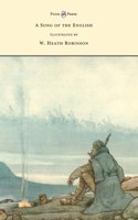 Song of the English - Illustrated by W. Heath Robinson