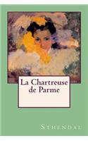 La Chartreuse de Parme